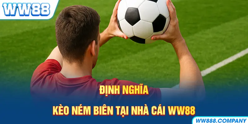 Tìm hiểu chi tiết về kèo cược ném biên